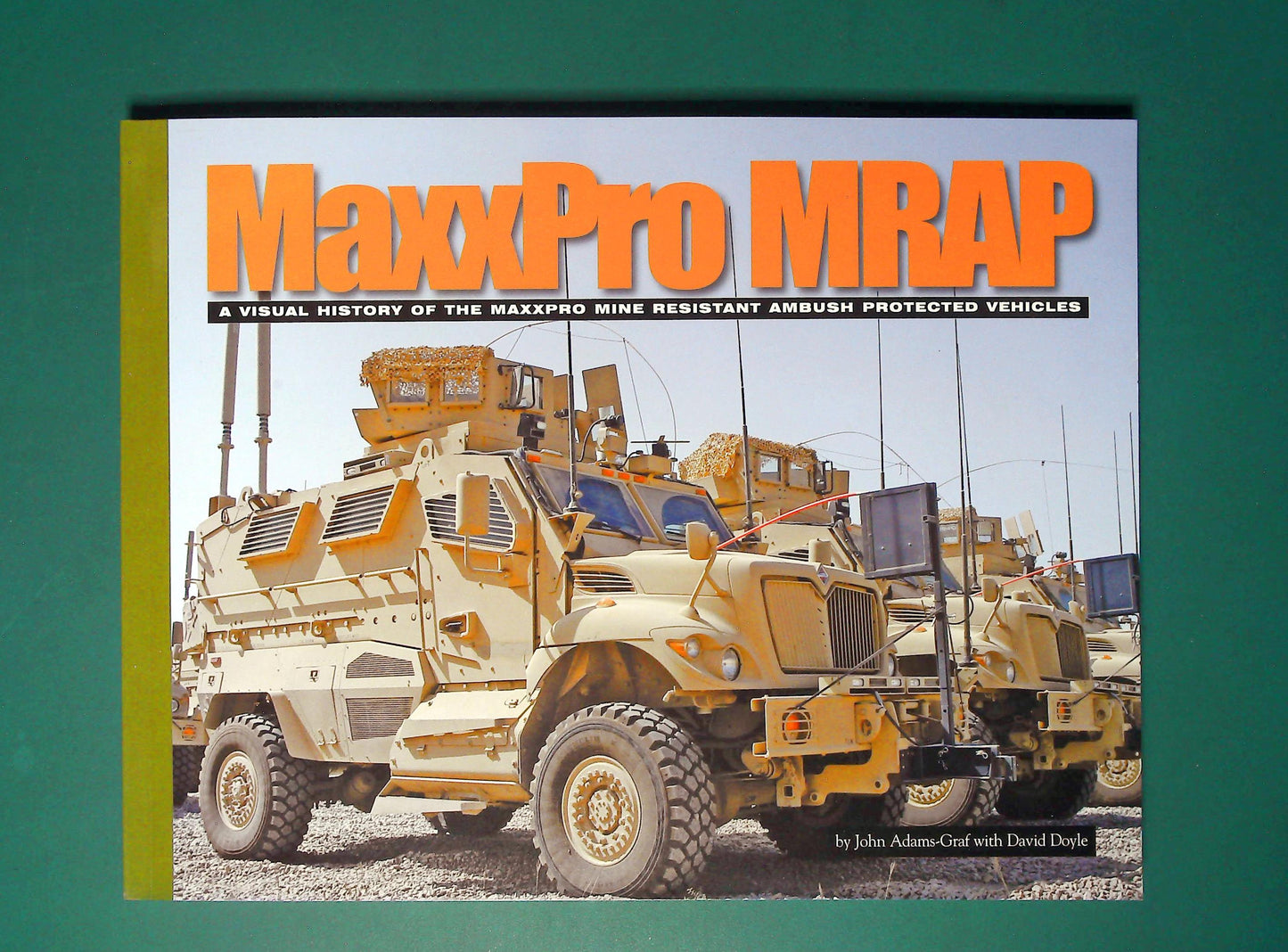  Ampersand - A Visual History of the Maxxpro Mine Resistant Ambush Protected Vehicles