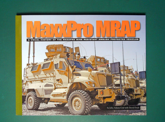  Ampersand - A Visual History of the Maxxpro Mine Resistant Ambush Protected Vehicles