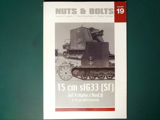 Nuts and Bolts - Volume 19: 15cm Sig33 (sf)