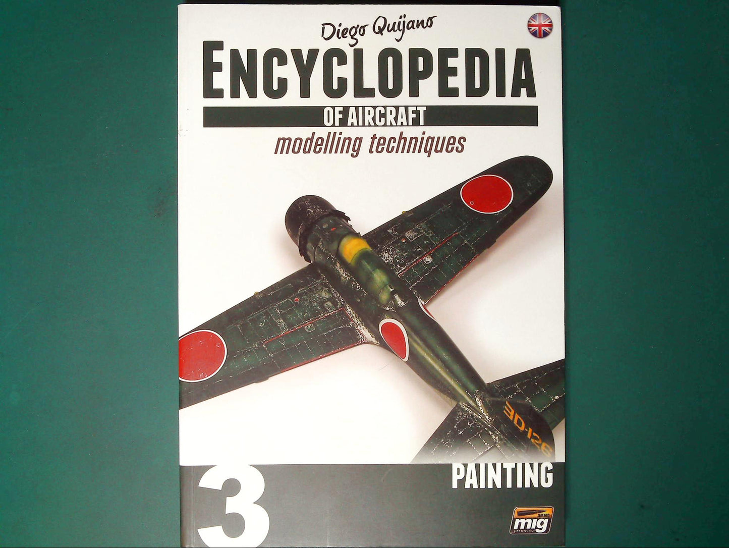  Ammo Mig - Encyclopedia of Aircraft Modelling 3: Painting