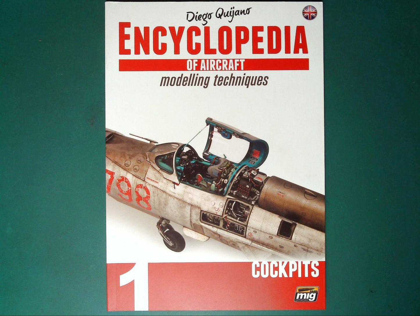  Ammo Mig - Encyclopedia of Aircraft Modelling 1: Cockpits