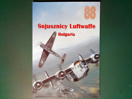  Wydawnictwo Militaria - 88: Sojusznicy Lyftwaffe Bulgaria (Polish Text)