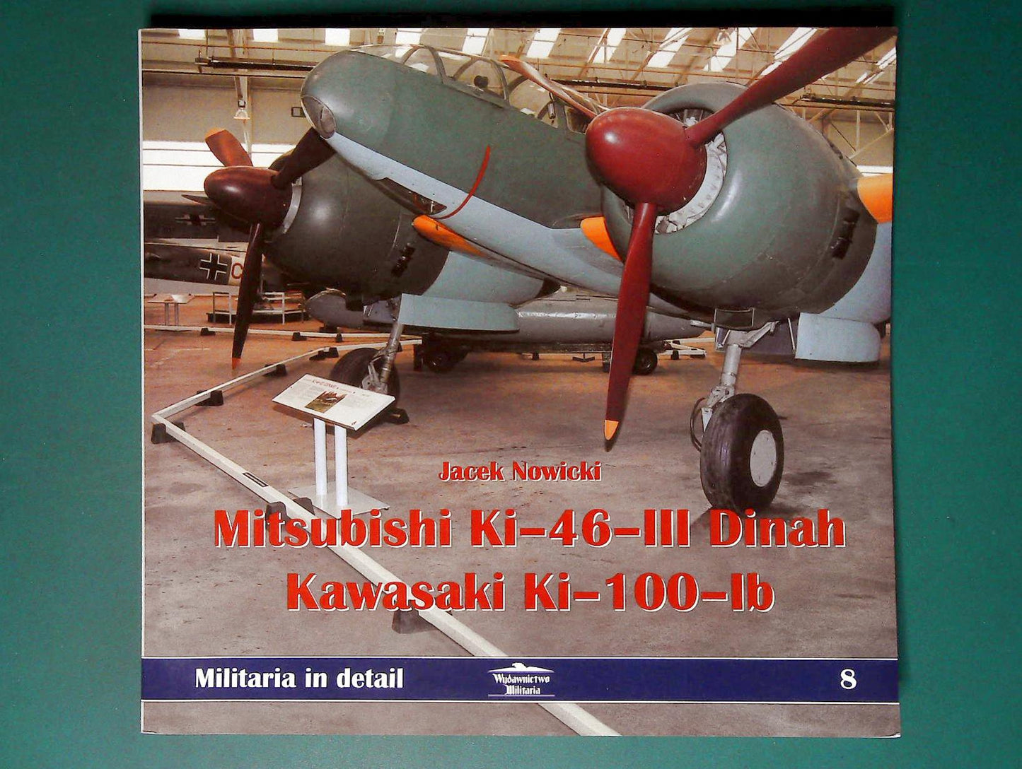  Wydawnictwo Militaria - Military in Detail 8: Mitsubishi Ki-46-III Denah / Kawasaki Ki-100