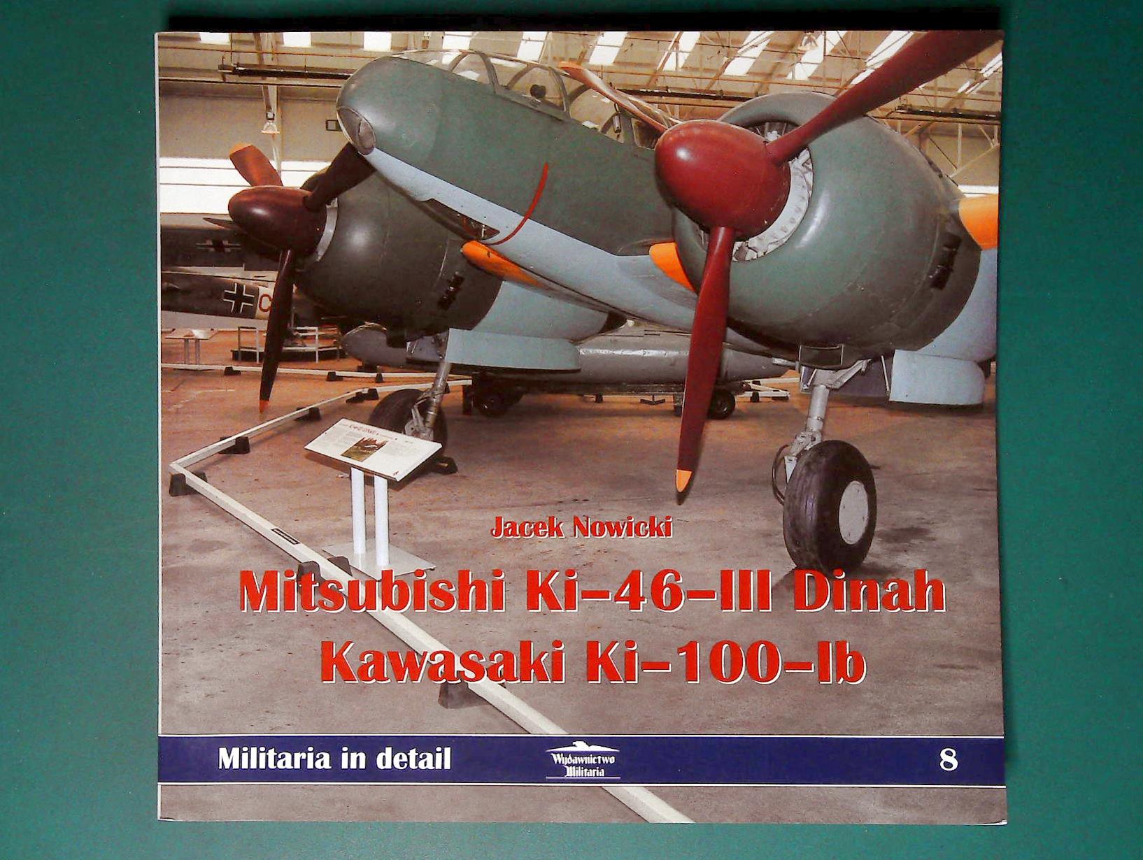  Wydawnictwo Militaria - Military in Detail 8: Mitsubishi Ki-46-III Denah / Kawasaki Ki-100