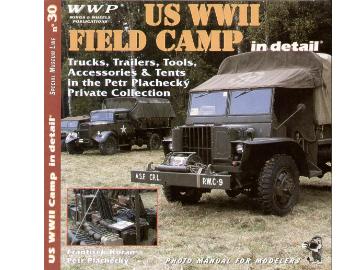 na Wings & Wheels Publications - USWWII Field camp In Detail 